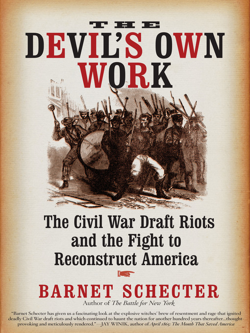 Title details for The Devil's Own Work by Barnet Schecter - Available